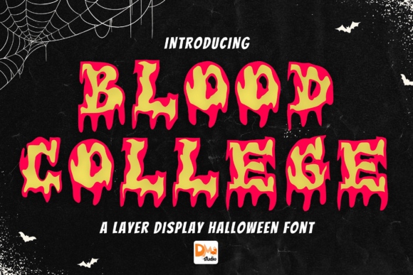 Blood College: The Display Font That Transforms Campaign Headlines