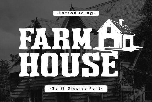 Farmhouse Serif: The Rustic Typeface for Scroll-Stopping Campaigns