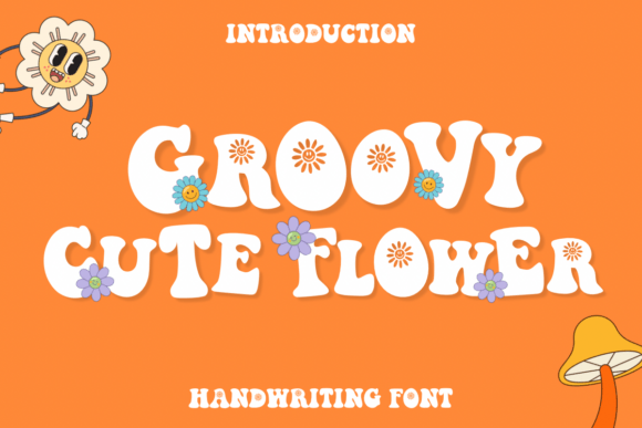 Groovy Cute Flower: A Retro Handwritten Typeface for Bold Branding