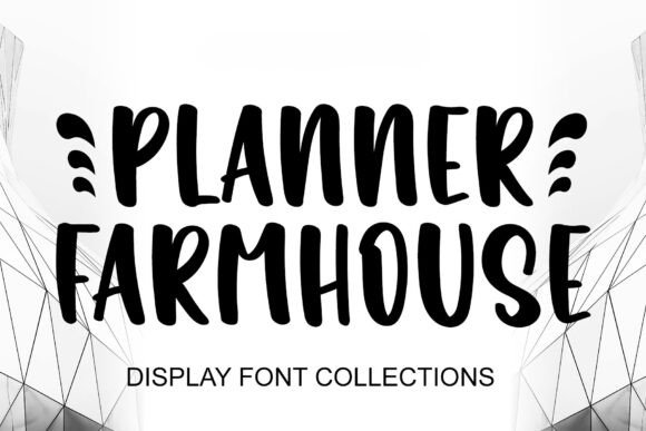 Planner Farmhouse: The Perfect Display Typeface for Handmade Brands
