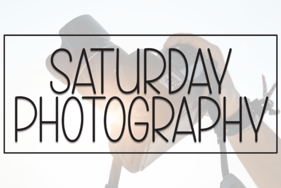 Saturday Photography: The Perfect Display Font for Authentic Branding