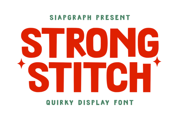 Strong Stitch: The Bold Typeface That Stops Scrolling