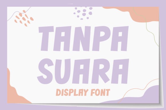 Tanpa Suara: A Bold Display Typeface for Editorial Identity