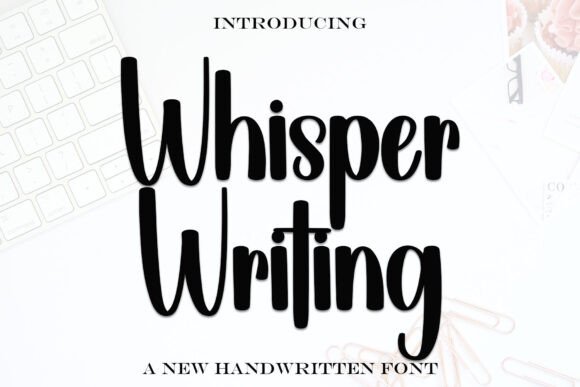 Whisper Writing: A Handwritten Font for Elegant Web Design