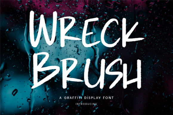 Wreck Brush: The Bold Typeface That Transforms Campaign Headlines